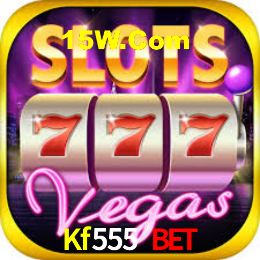 Kf555 Bet
