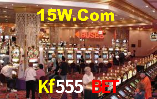 Kf555 Bet,Kf555.Com