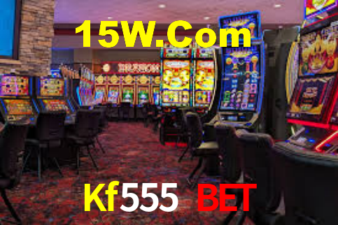 Kf555 Bet